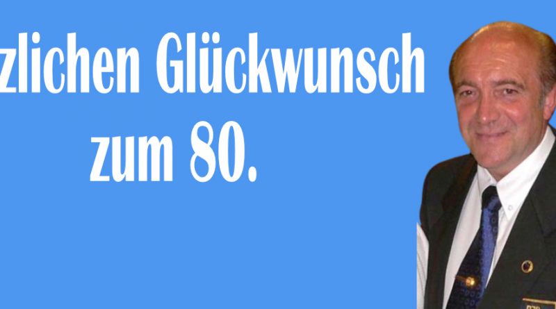 Herzlichen Glückwunsch an Harry Klempert zum 80. Geburtstag
